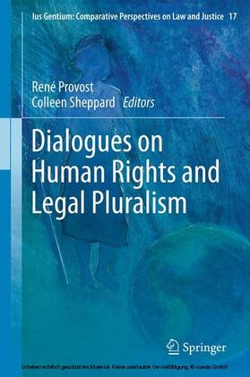 Provost / Sheppard |  Dialogues on Human Rights and Legal Pluralism | eBook | Sack Fachmedien