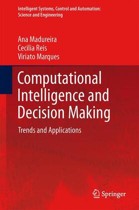 Madureira / Marques / Reis |  Computational Intelligence and Decision Making | Buch |  Sack Fachmedien