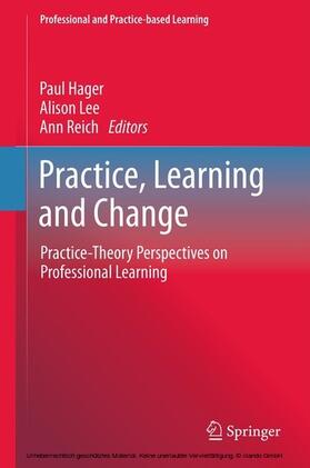 Hager / Lee / Reich |  Practice, Learning and Change | eBook | Sack Fachmedien