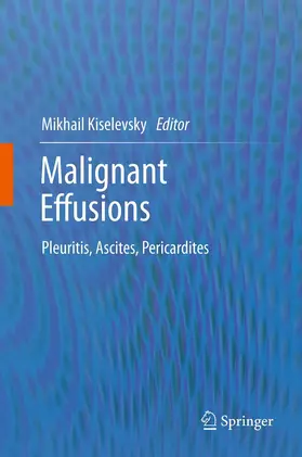 Kiselevsky |  Malignant Effusions | Buch |  Sack Fachmedien