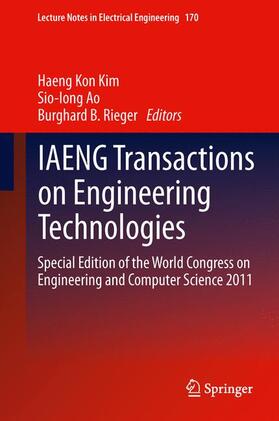 Kim / Rieger / Ao |  IAENG Transactions on Engineering Technologies | Buch |  Sack Fachmedien