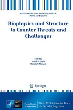 Puglisi / Margaris |  Biophysics and Structure to Counter Threats and Challenges | eBook | Sack Fachmedien