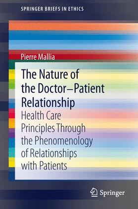 Mallia |  The Nature of the Doctor-Patient Relationship | Buch |  Sack Fachmedien