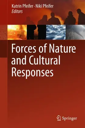 Pfeifer |  Forces of Nature and Cultural Responses | Buch |  Sack Fachmedien