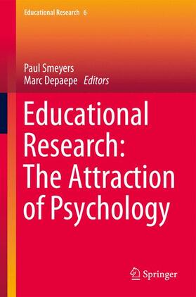 Smeyers / Depaepe |  Educational Research: The Attraction of Psychology | Buch |  Sack Fachmedien