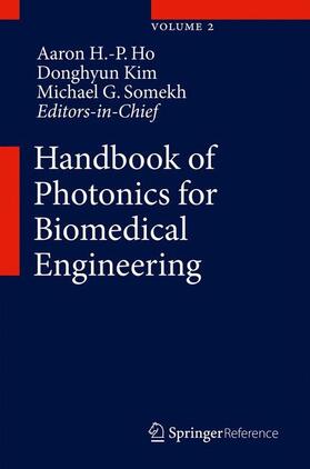 Ho / Somekh / Kim |  Handbook of Photonics for Biomedical Engineering | Buch |  Sack Fachmedien