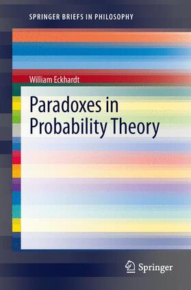 Eckhardt |  Paradoxes in Probability Theory | Buch |  Sack Fachmedien