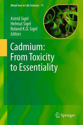 Sigel |  Cadmium: From Toxicity to Essentiality | Buch |  Sack Fachmedien