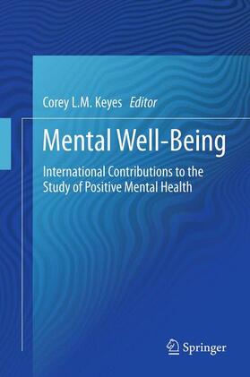 Keyes |  Mental Well-Being | Buch |  Sack Fachmedien