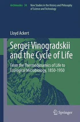 Ackert |  Sergei Vinogradskii and the Cycle of Life | Buch |  Sack Fachmedien