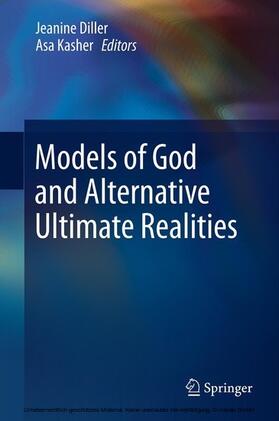 Diller / Kasher |  Models of God and Alternative Ultimate Realities | eBook | Sack Fachmedien