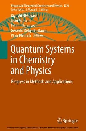 Nishikawa / Maruani / Brändas |  Quantum Systems in Chemistry and Physics | eBook | Sack Fachmedien