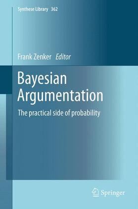 Zenker | Bayesian Argumentation | Buch | 978-94-007-5356-3 | sack.de