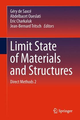 de Saxcé / Tritsch / Oueslati |  Limit State of Materials and Structures | Buch |  Sack Fachmedien