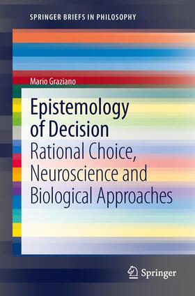 Graziano |  Epistemology of Decision | Buch |  Sack Fachmedien