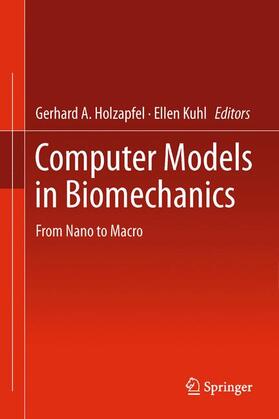 Kuhl / Holzapfel |  Computer Models in Biomechanics | Buch |  Sack Fachmedien