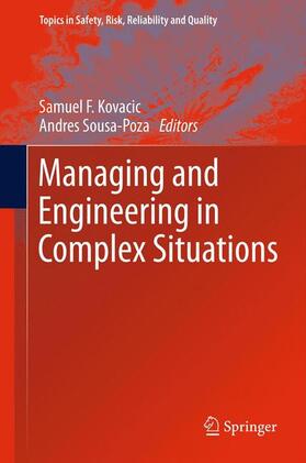 Sousa-Poza / Kovacic |  Managing and Engineering in Complex Situations | Buch |  Sack Fachmedien