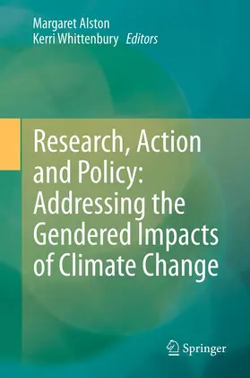 Alston / Whittenbury | Research, Action and Policy: Addressing the Gendered Impacts of Climate Change | E-Book | sack.de