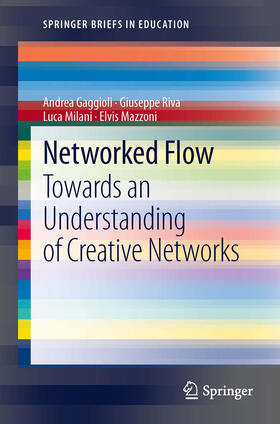 Gaggioli / Riva / Milani |  Networked Flow | eBook | Sack Fachmedien