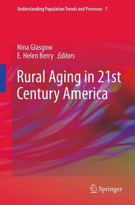 Glasgow / Berry |  Rural Aging in 21st Century America | Buch |  Sack Fachmedien