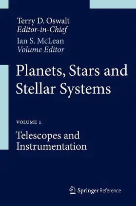 McLean |  Planets, Stars and Stellar Systems: Volume 1: Telescopes and Instrumentation | Buch |  Sack Fachmedien