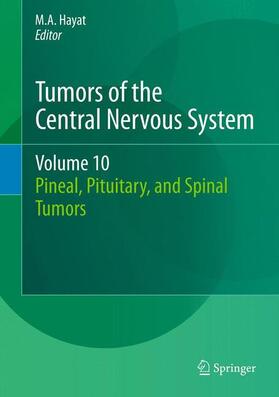 Hayat |  Tumors of the Central Nervous System, Volume 10 | Buch |  Sack Fachmedien