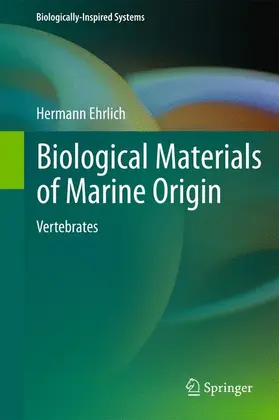 Ehrlich |  Biological Materials of Marine Origin | Buch |  Sack Fachmedien