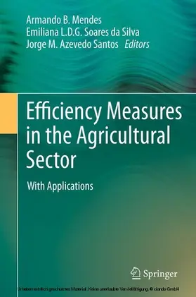 Mendes / Azevedo Santos |  Efficiency Measures in the Agricultural Sector | eBook | Sack Fachmedien