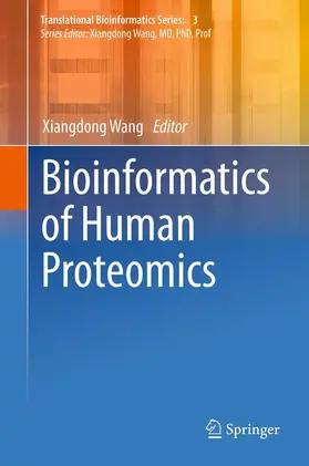 Wang |  Bioinformatics of Human Proteomics | eBook | Sack Fachmedien