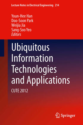 Han / Park / Jia |  Ubiquitous Information Technologies and Applications | eBook | Sack Fachmedien