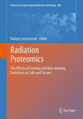 Leszczynski |  Radiation Proteomics | Buch |  Sack Fachmedien