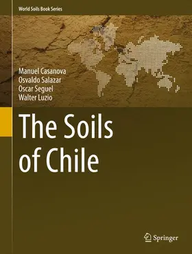 Casanova / Luzio / Salazar |  The Soils of Chile | Buch |  Sack Fachmedien