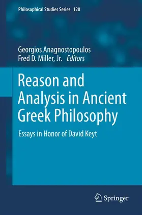 Anagnostopoulos / Miller Jr. |  Reason and Analysis in Ancient Greek Philosophy | eBook | Sack Fachmedien