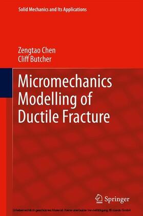 Chen / Butcher |  Micromechanics Modelling of Ductile Fracture | eBook | Sack Fachmedien