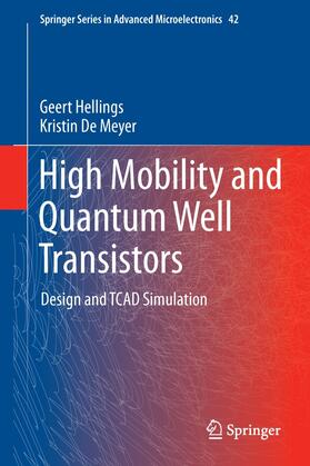 Hellings / De Meyer |  High Mobility and Quantum Well Transistors | eBook | Sack Fachmedien