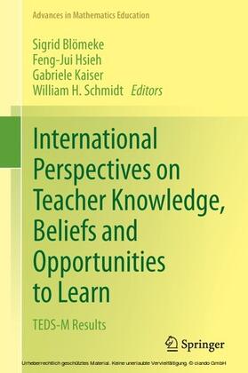 Blömeke / Hsieh / Kaiser |  International Perspectives on Teacher Knowledge, Beliefs and Opportunities to Learn | eBook | Sack Fachmedien