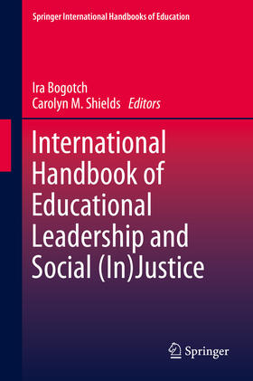 Bogotch / Shields |  International Handbook of Educational Leadership and Social (In)Justice | eBook | Sack Fachmedien