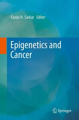 Sarkar |  Epigenetics and Cancer | Buch |  Sack Fachmedien