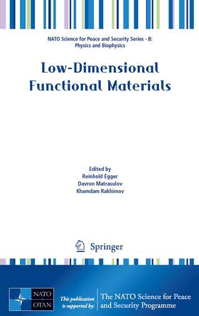 Egger / Rakhimov / Matrasulov |  Low-Dimensional Functional Materials | Buch |  Sack Fachmedien