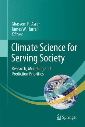 Hurrell / Asrar |  Climate Science for Serving Society | Buch |  Sack Fachmedien