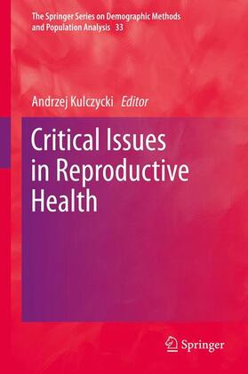 Kulczycki |  Critical Issues in Reproductive Health | Buch |  Sack Fachmedien