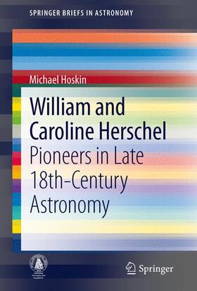 Hoskin |  William and Caroline Herschel | Buch |  Sack Fachmedien