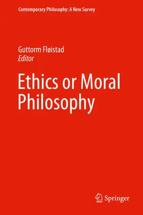 Fløistad |  Ethics or Moral Philosophy | Buch |  Sack Fachmedien