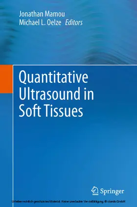 Mamou / Oelze |  Quantitative Ultrasound in Soft Tissues | eBook | Sack Fachmedien