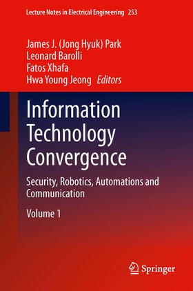 Park / Barolli / Xhafa |  Information Technology Convergence | eBook | Sack Fachmedien