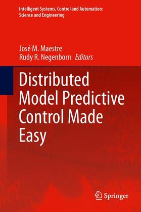 Negenborn / Maestre |  Distributed Model Predictive Control Made Easy | Buch |  Sack Fachmedien