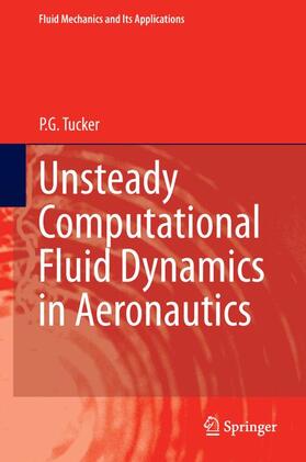 Tucker |  Unsteady Computational Fluid Dynamics in Aeronautics | Buch |  Sack Fachmedien