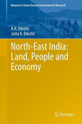 Dikshit |  North-East India: Land, People and Economy | Buch |  Sack Fachmedien