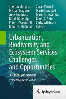 Elmqvist / Seto / Fragkias |  Urbanization, Biodiversity and Ecosystem Services: Challenges and Opportunities | Buch |  Sack Fachmedien