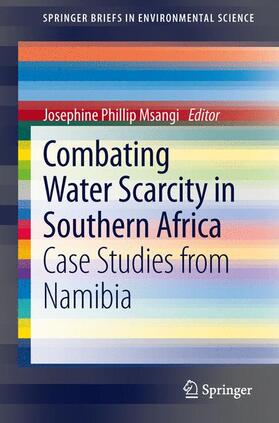 Josephine Phillip |  Combating Water Scarcity in Southern Africa | Buch |  Sack Fachmedien